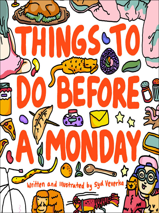 Title details for Things to Do Before a Monday by Syd Veverka - Available